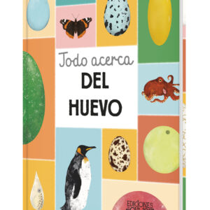 Todo acerca del huevo