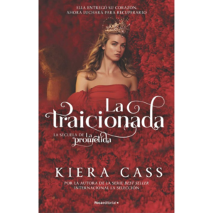 La traicionada. La secuela de la Prometida