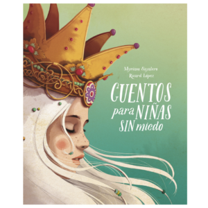 Cuentos para niñas sin miedo