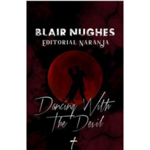 Dancing With the Devil