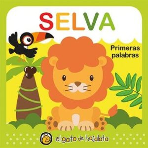 Colección Suavecitos. Primeras palabras SELVA