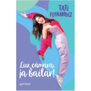 Luz, camara, ¡a bailar!