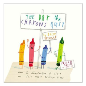 The day the Crayons Quit (Libro en Inglés)