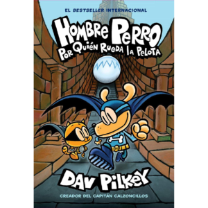 Hombre Perro: Por quién rueda la pelota (7)