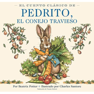El cuento clásico de PEDRITO, El conejo travieso (cartón)