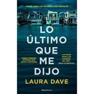 Lo último que me dijo