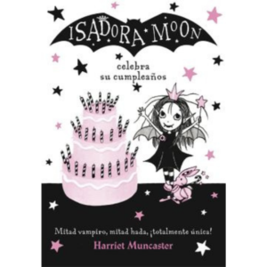 Isadora Moon. Celebra su cumpleaños