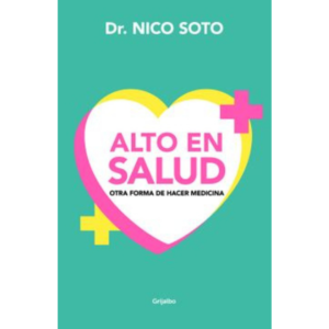 Alto en salud, otra forma de hacer salud