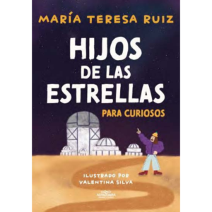 Hijos de las estrellas (para niñ@s)