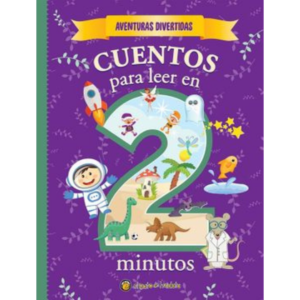 Cuentos para leer en 2 minutos- aventuras divertidas (TD)