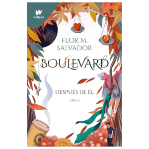 Boulevard 2,Después de Él