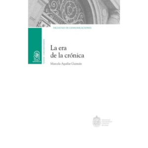 La era de la crónica