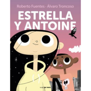 Estrella y Antoine