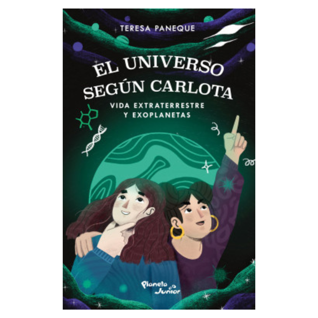 El universo según Carlota. Vida extraterrestre y exoplanetas.