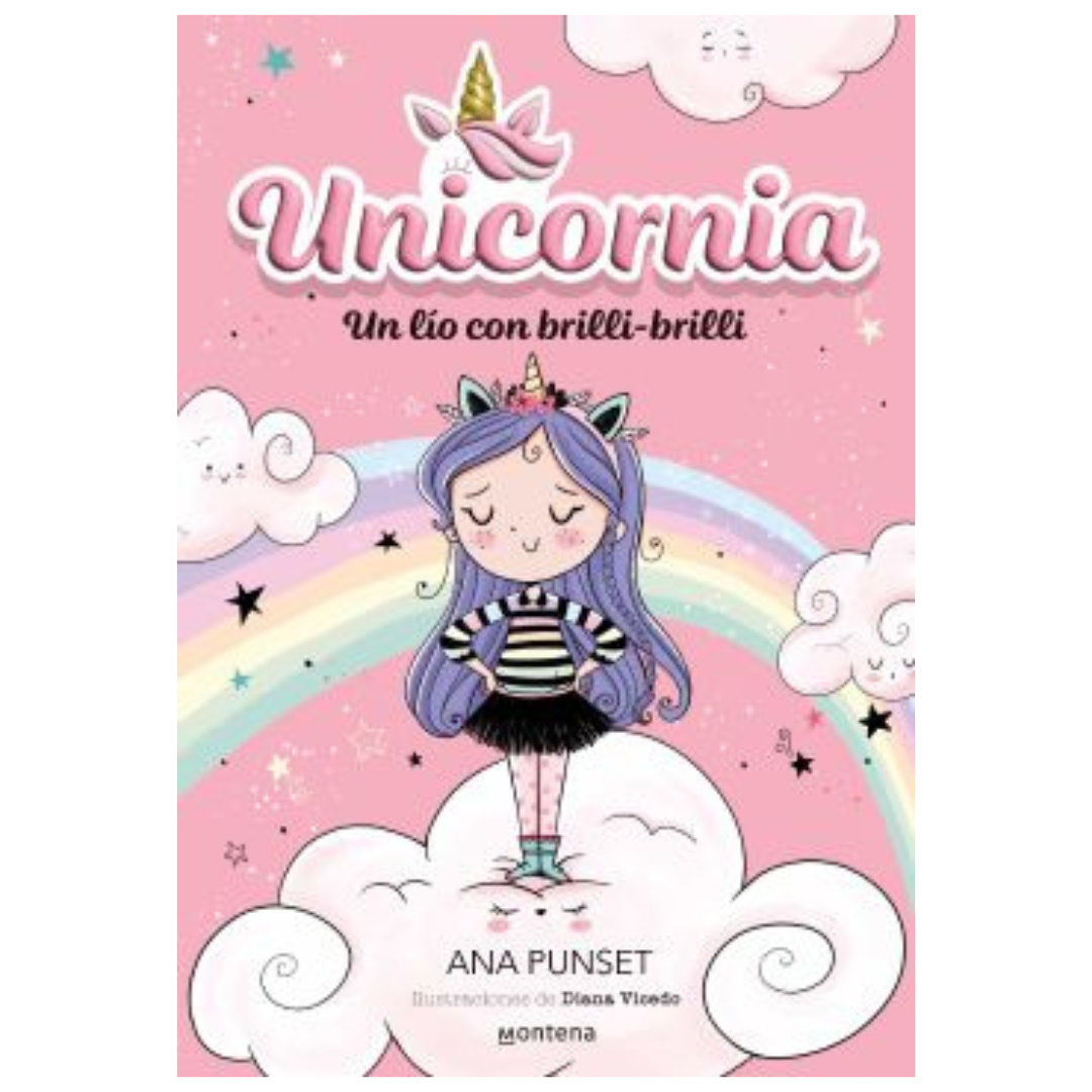 Unicornia 1. Un lio con Brilli-Brilli