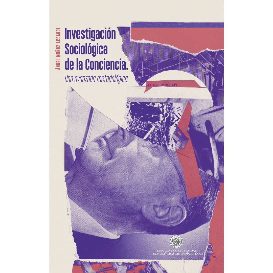 Investigación sociológica de la conciencia. Una avanzada metodológica