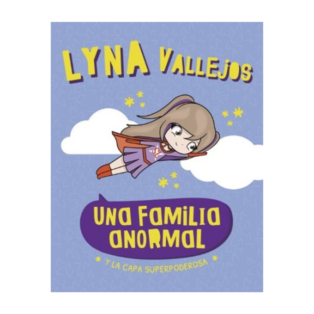 Una familia anormal. Y la capa superpoderosa