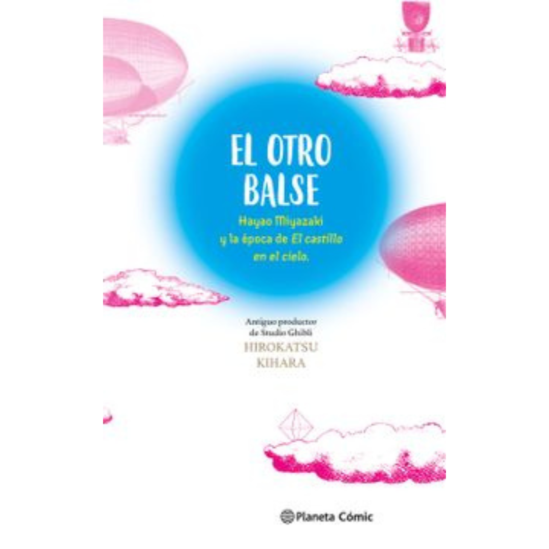 El otro Balse: Hayao Miyazaki y la época de el castillo en el cielo