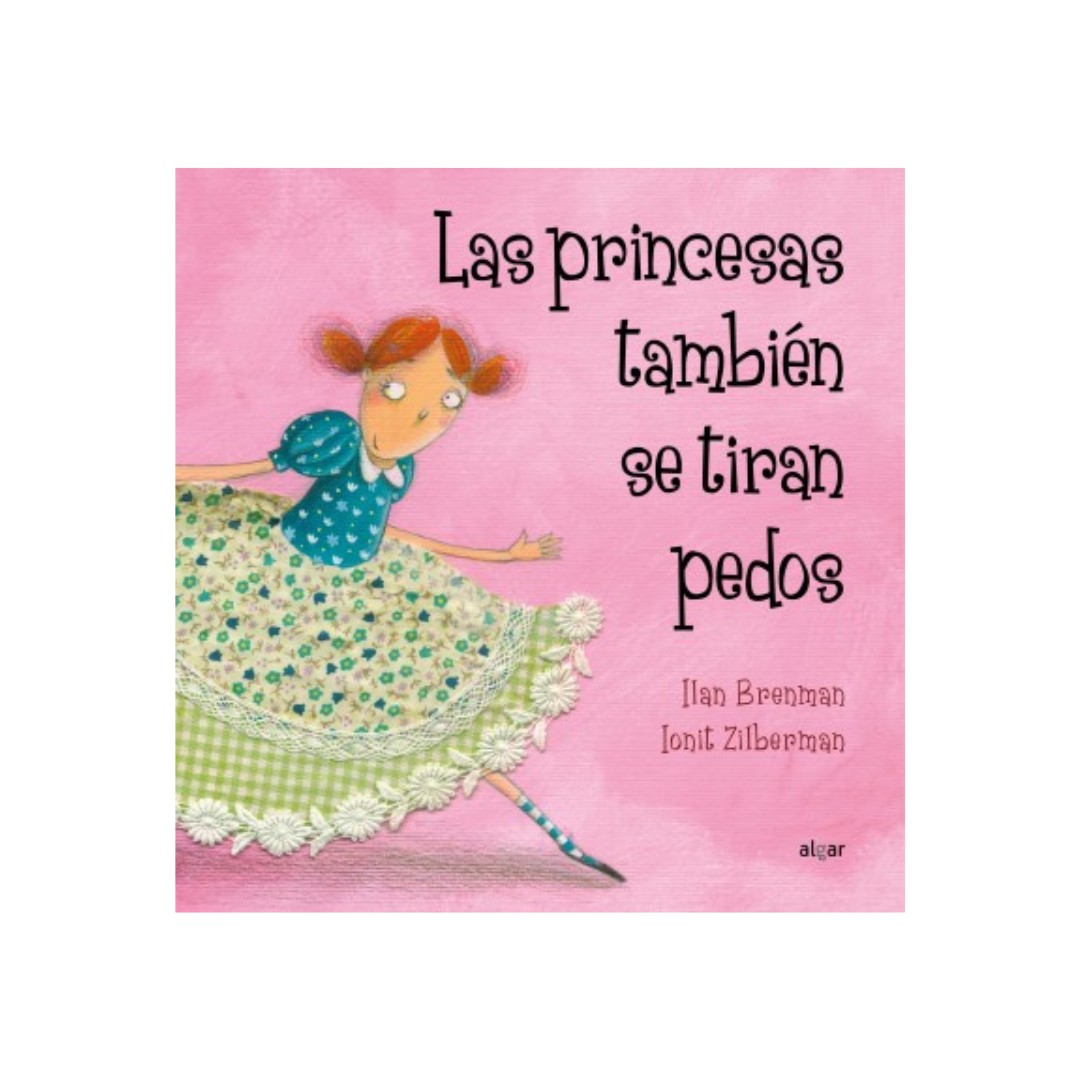 Las Princesas también se tiran pedos (tapa dura)