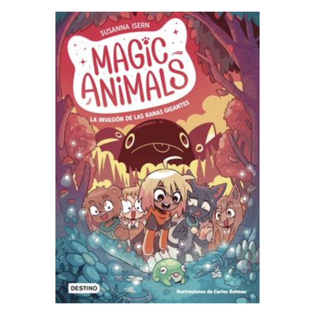 Magic Animals 2. La invasión de las ranas gigantes