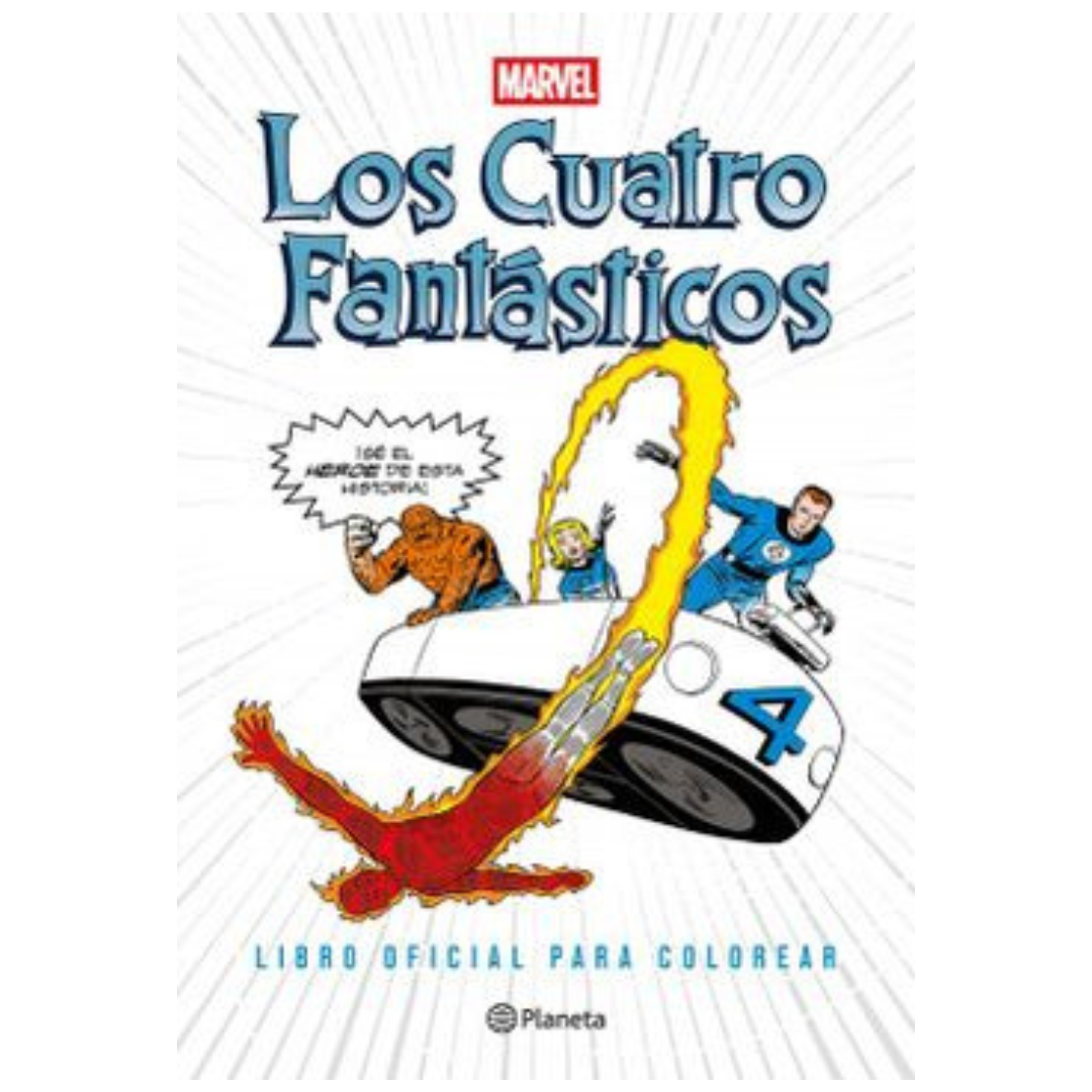 Los Cuatro Fantásticos. Libro oficial para colorear