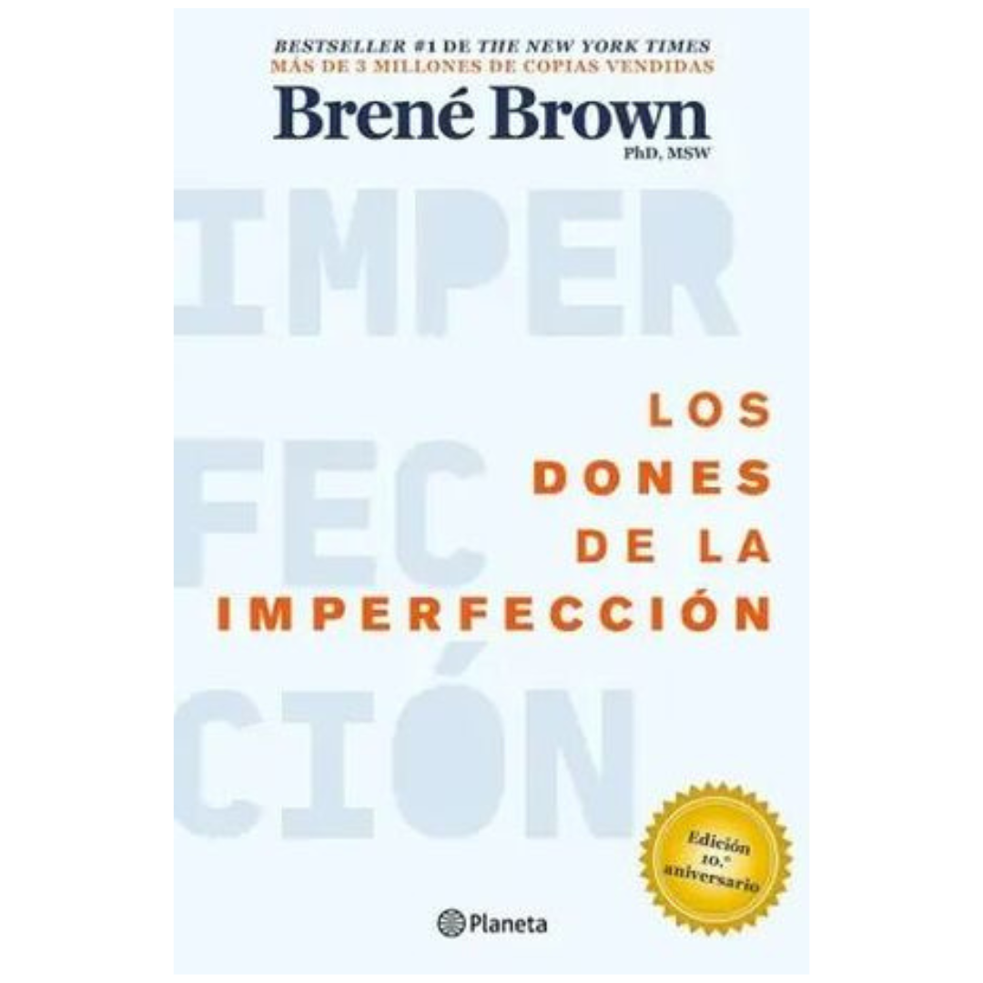 Los dones de la imperfección