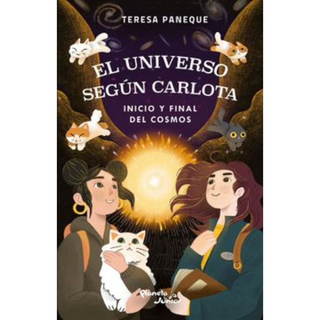 El universo según Carlota. Inicio y final del cosmos