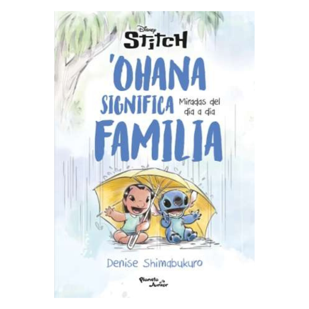 Stitch. Ohana significa familia