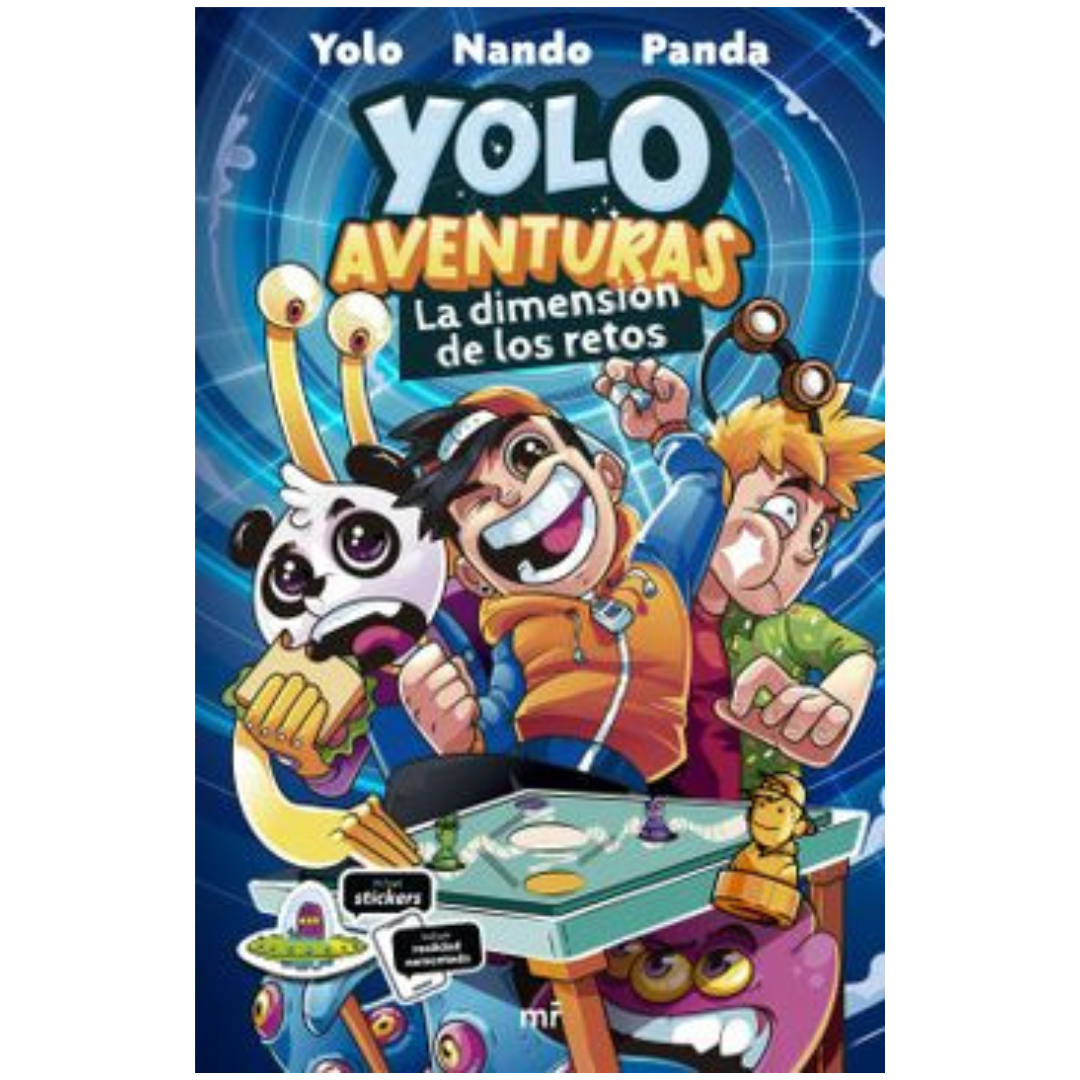 Yolo Aventuras. La dimensión de los retos