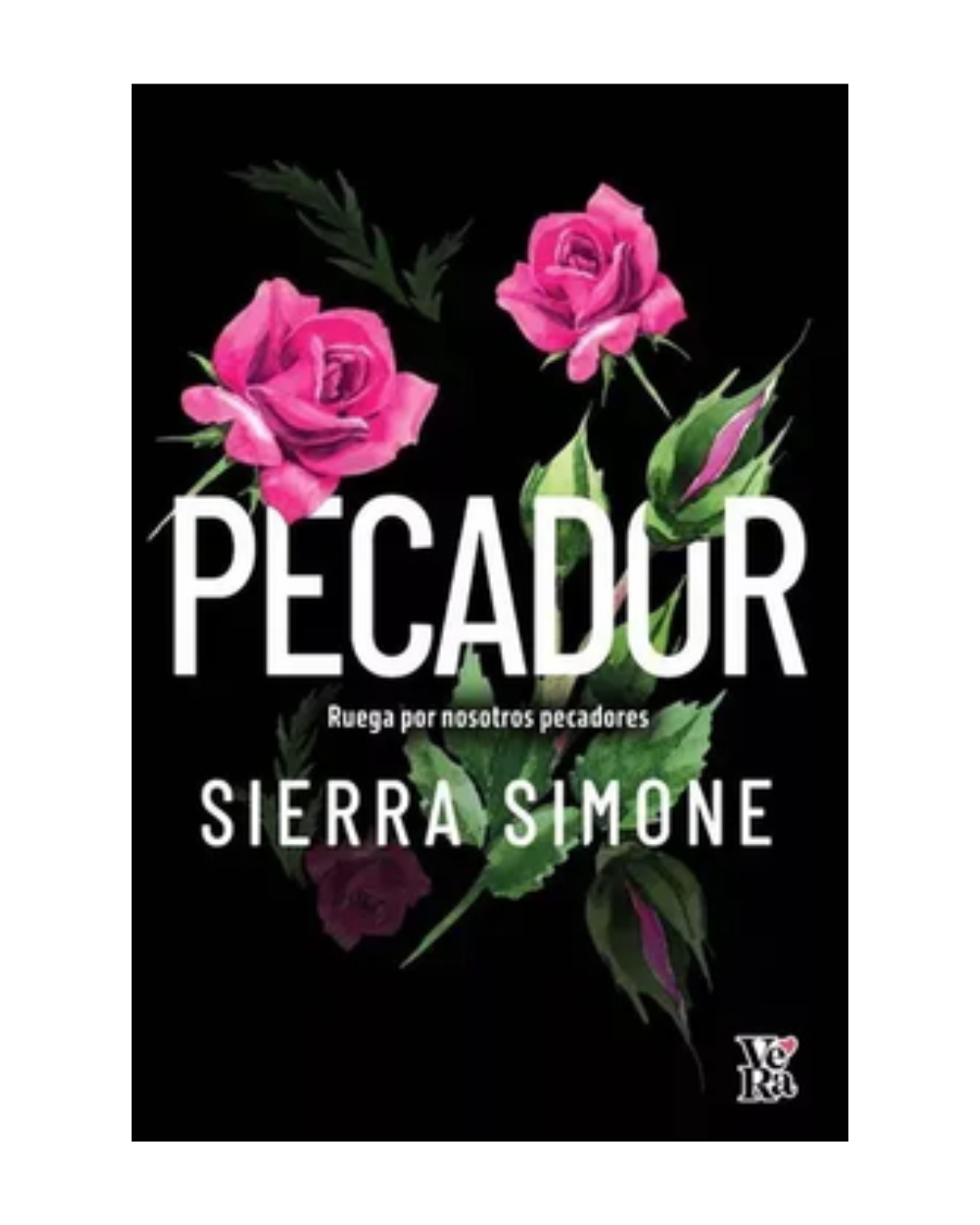 Pecador: Ruega por nosotros pecadores