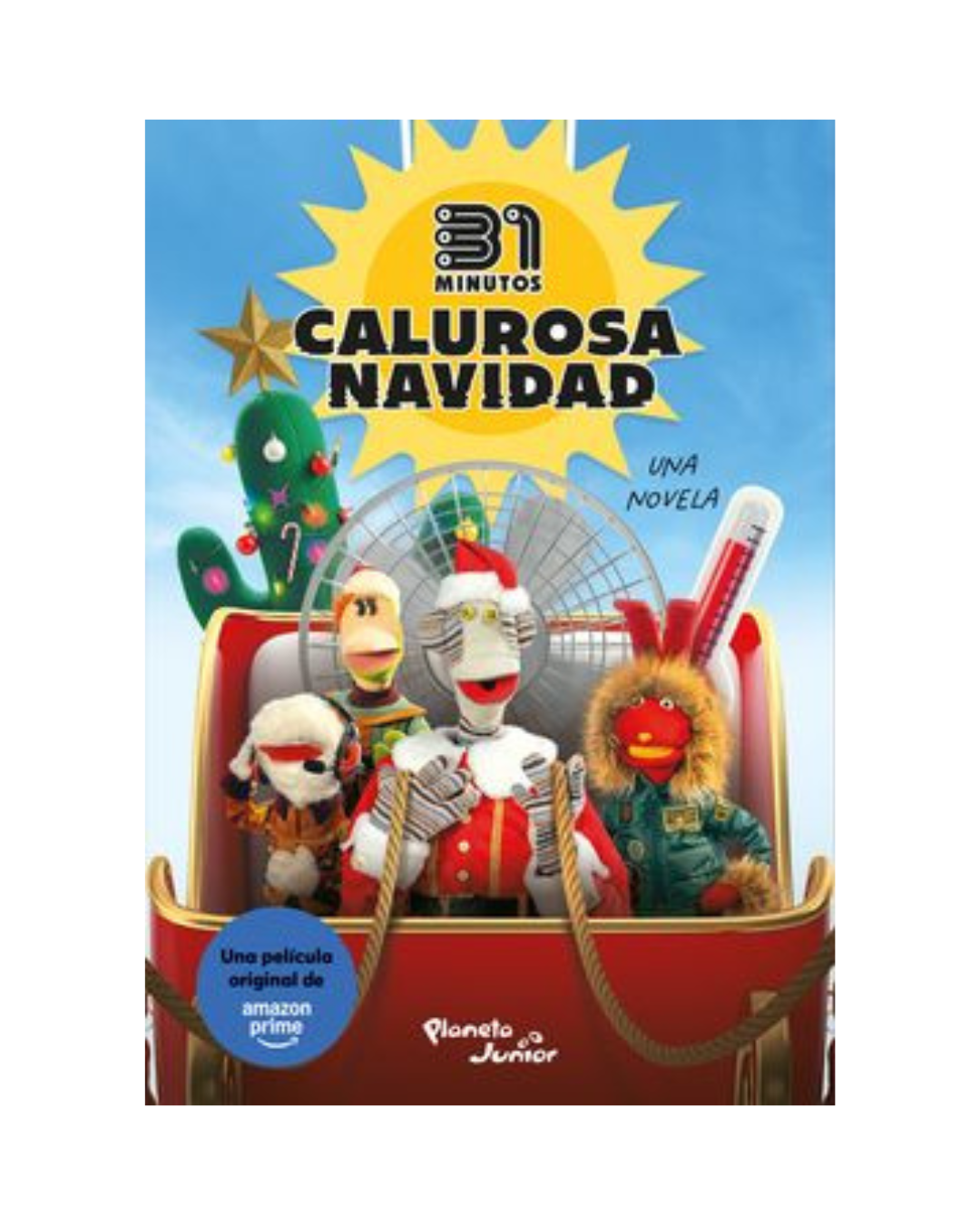 Calurosa navidad. Una novela