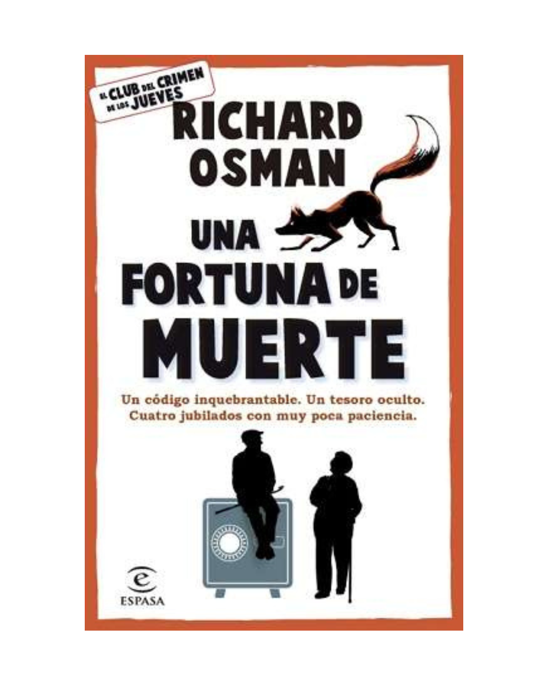 Una fortuna de muerte