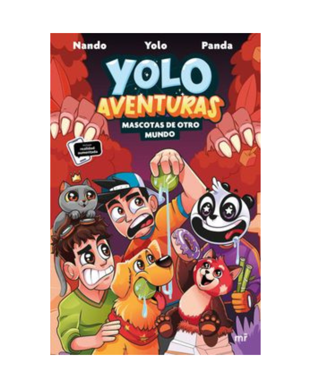 Yolo Aventuras 5. Mascotas de otro mundo