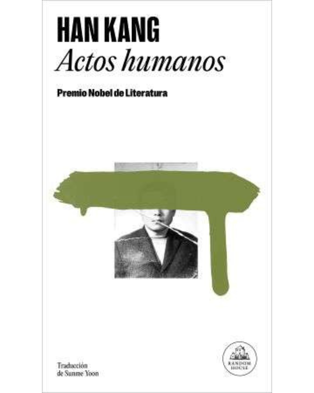 Actos humanos (Premio Nobel de Literatura 2024)