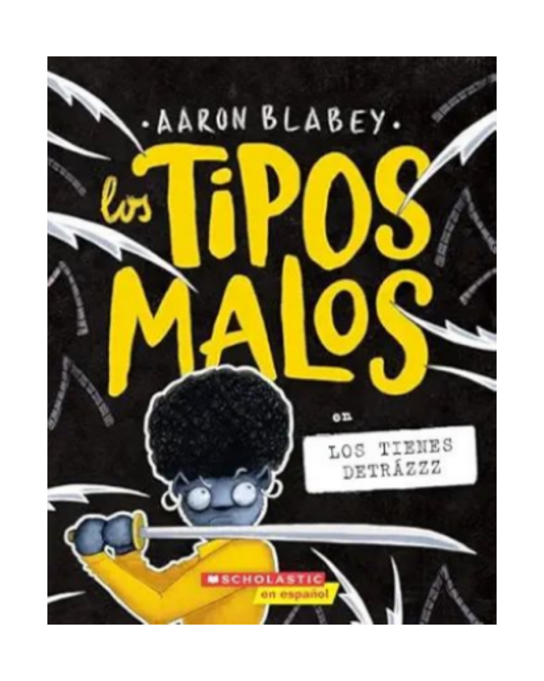 Los Tipos Malos. En los tienes detrázzz. 14