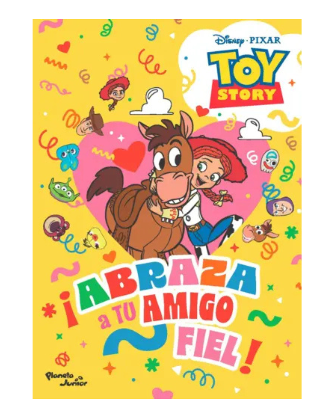 Abraza a tu amigo fiel. Toy Story 5