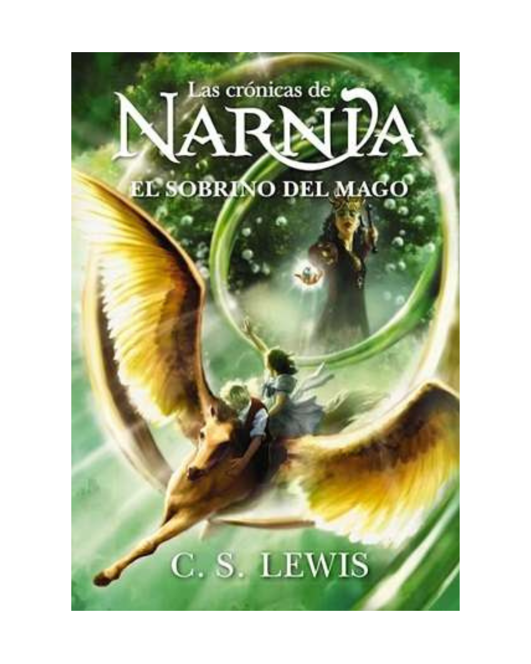 Las crónicas de Narnia 1. El sobrino del mago
