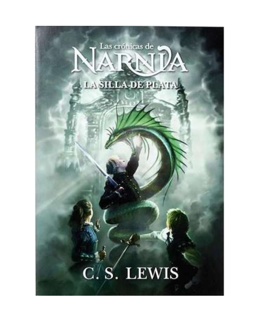 Las crónicas de Narnia 6. la silla de plata