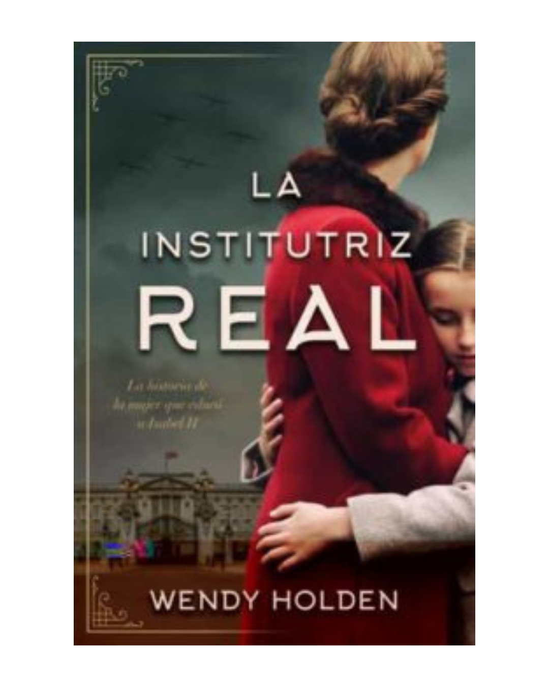 La Institutriz real