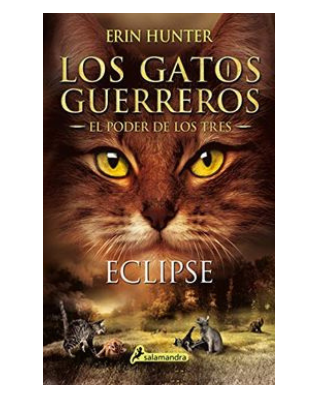 Los Gatos guerreros, el poder de los tres 4: Eclipse