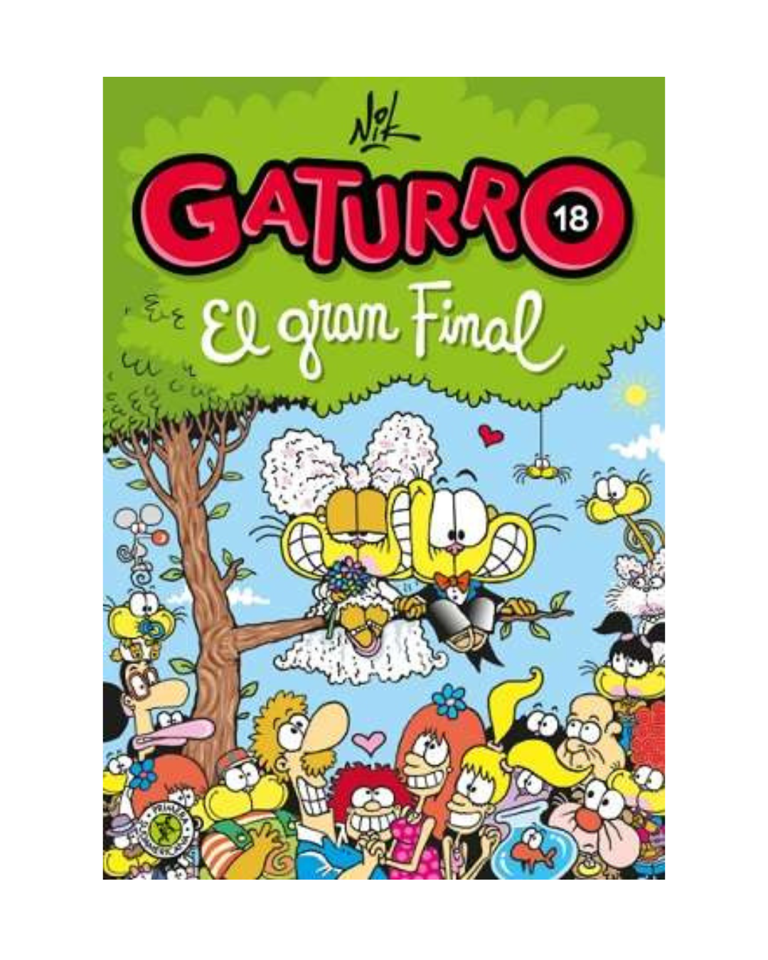 Gaturro 18. El gran final