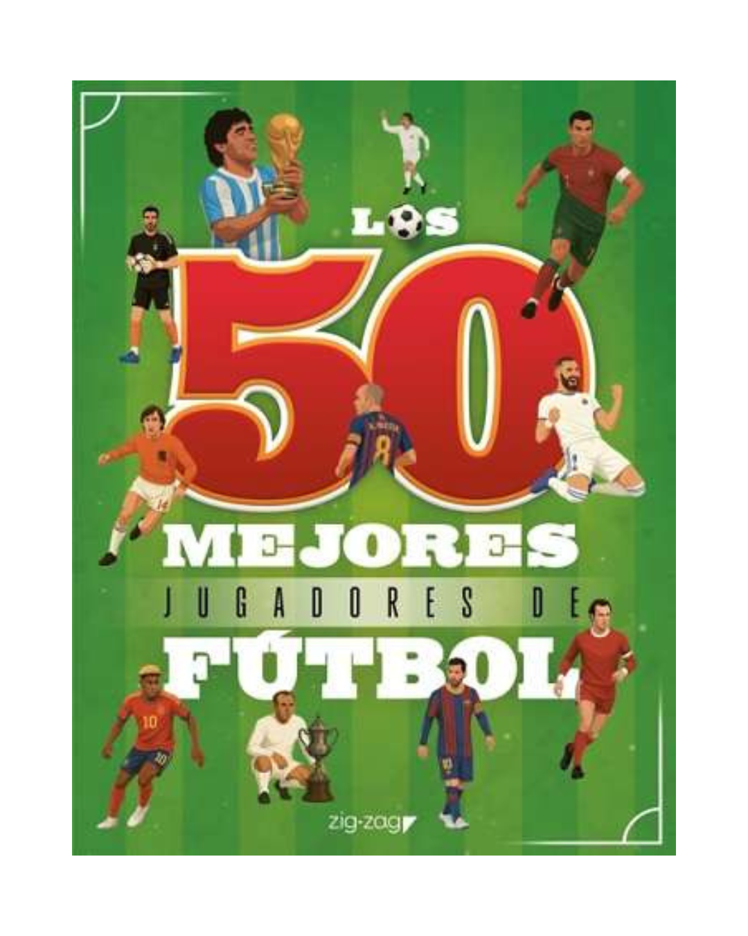 Los 50 mejores jugadores de fútbol
