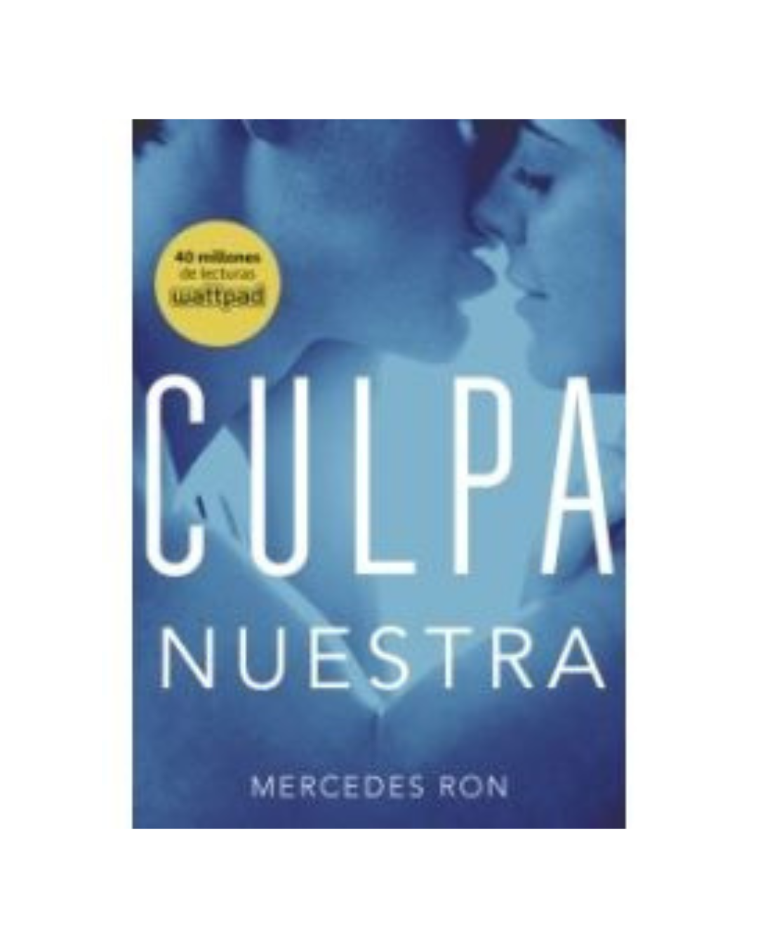 Culpa nuestra