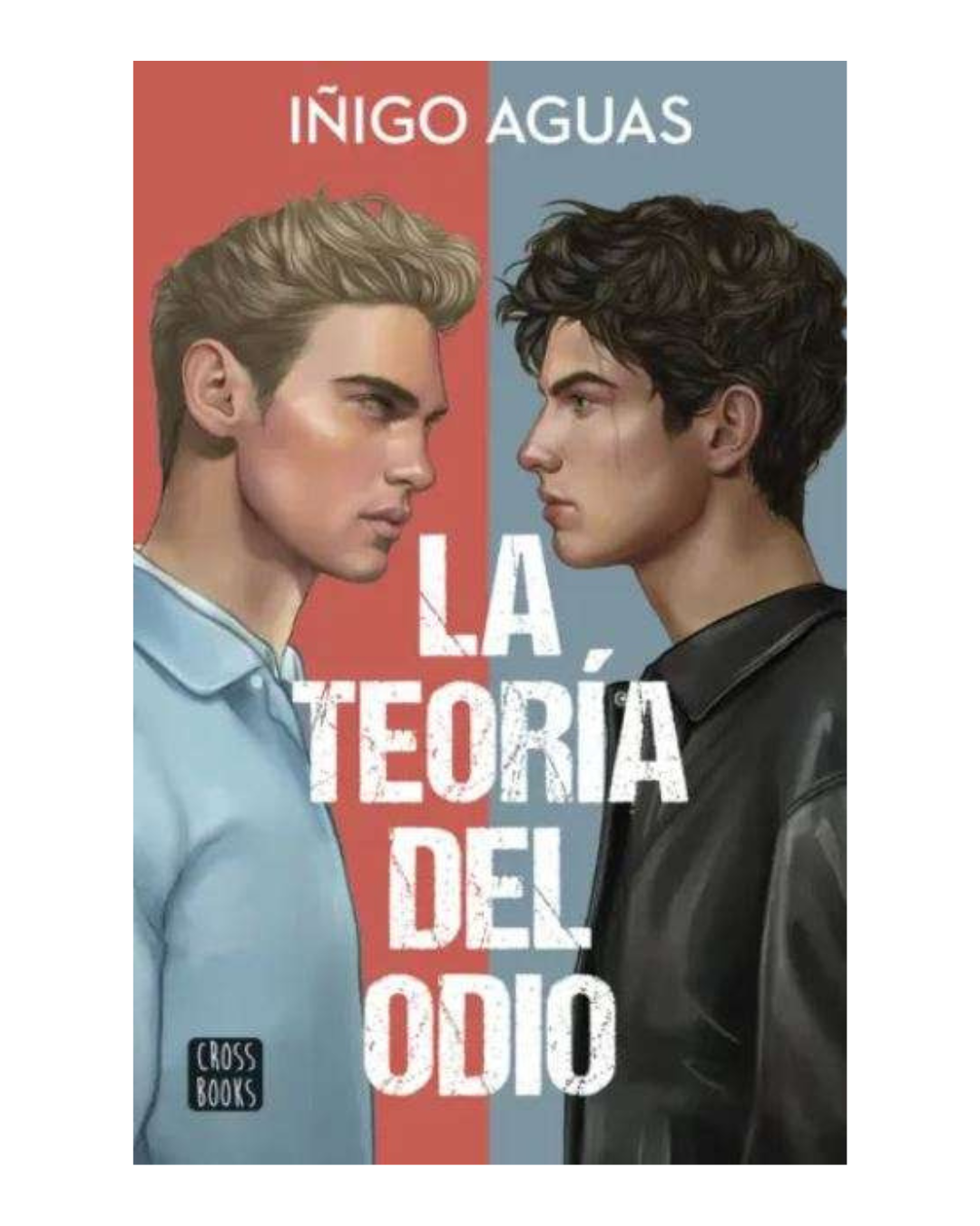 La teoría del odio
