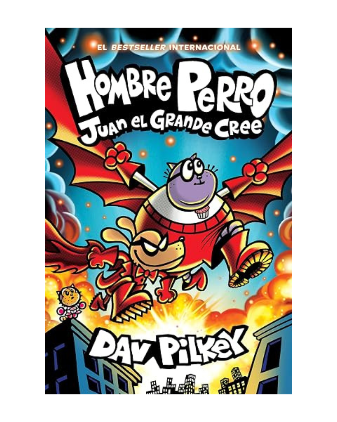 Hombre Perro: Juan el Grande cree (14) (despachos a partir de 15 de septiembre)